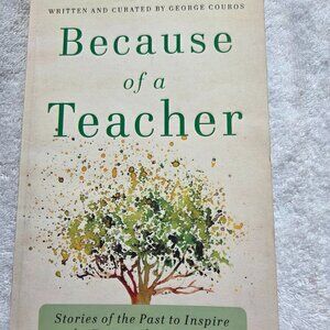 Because of a Teacher VOLUME I